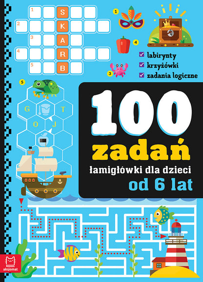 100 zadań łamigłówki dla dzieci od 6 lat