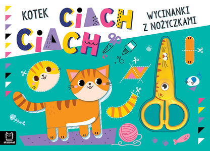 Wycinanki z nożyczkami kotek ciach ciach!
