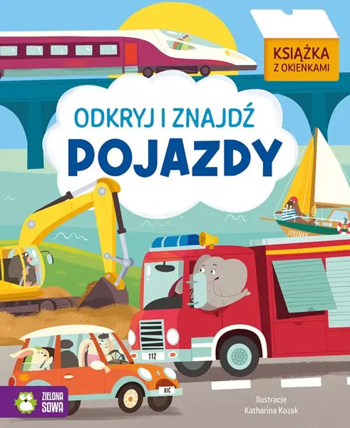 Książeczka - Odkryj i znajdź. Pojazdy