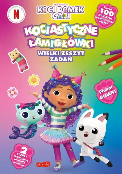Koci Domek Gabi. Kociastyczne łamigłówki. Wielki zeszyt zadań