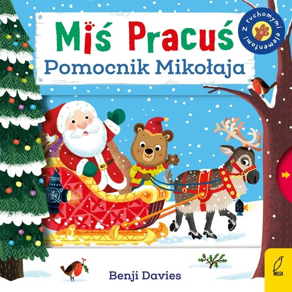 Książka - Miś Pracuś. Pomocnik Mikołaja