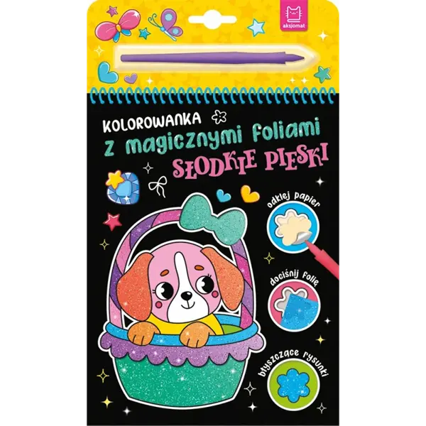 Kolorowanka z magicznymi foliami. Słodkie pieski