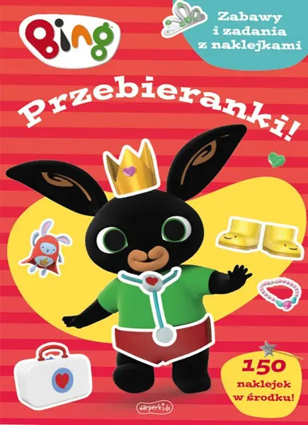 Książeczka - Bing. Przebieranki! Zabawy i zadania z naklejkami