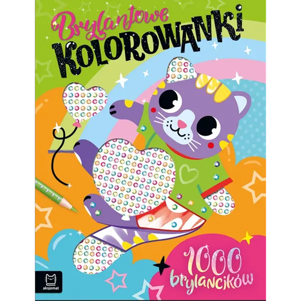 Brylantowe kolorowanki z kotkiem. 1000 brylancików