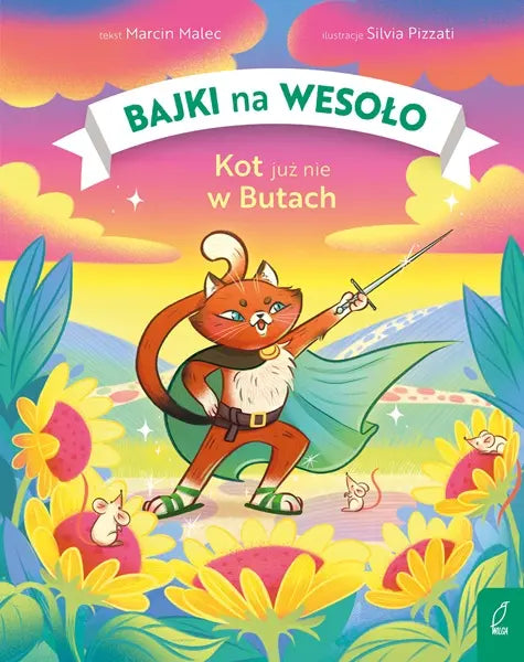 Kot już nie w Butach. Bajki na wesoło
