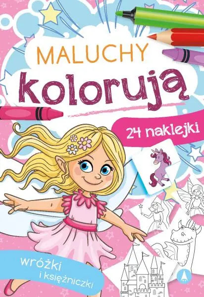 Maluchy kolorują Wróżki i księżniczki