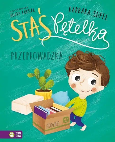 Książeczka - Staś Pętelka. Przeprowadzka