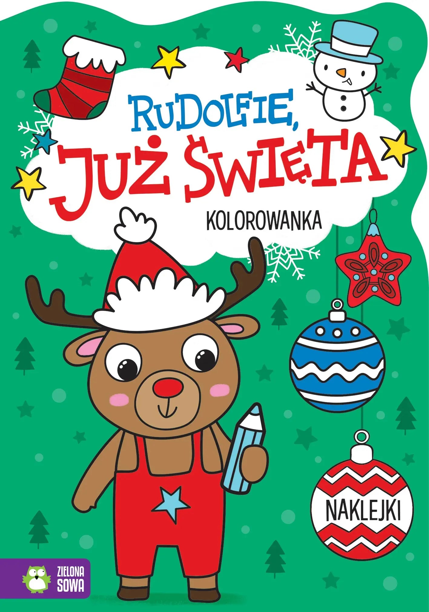 Już święta! Rudolfie, już święta!