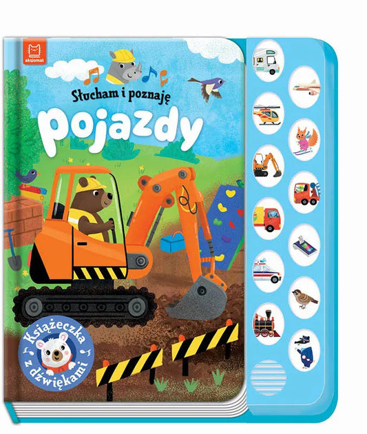 Aksjomat słucham i poznaję pojazdy książeczka z dźwiękami