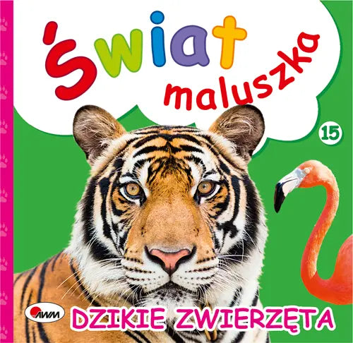 Książeczka - Świat maluszka. Dzikie zwierzęta
