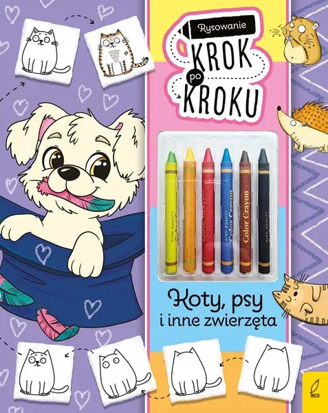 Koty, psy i inne zwierzęta. Rysowanie krok po kroku z kredkami