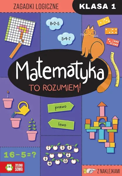 Książeczka - Matematyka. To rozumiem! Klasa 1