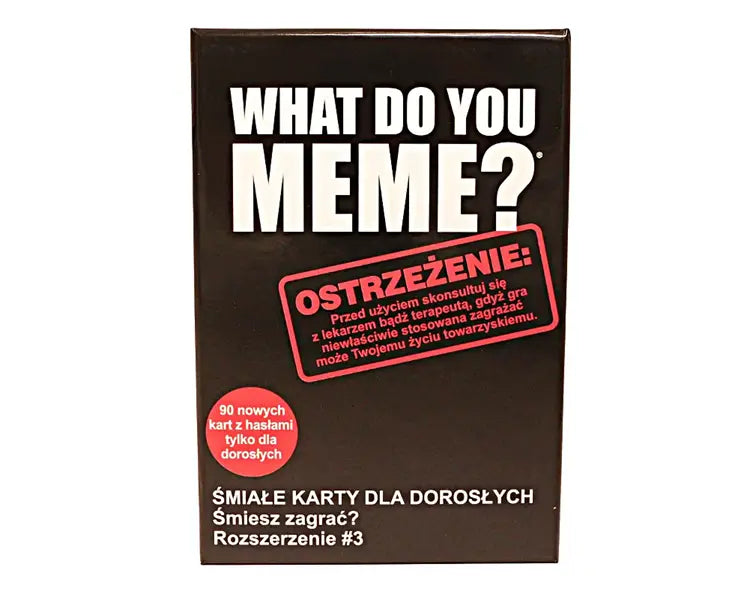 Karty dla dorosłych - What Do You Meme?