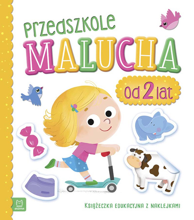 Przedszkole malucha od 2 lat. Książeczka edukacyjna z naklejkami 3030