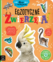 Album z naklejkami. Egzotyczne zwierzęta. Ciekawostki dla dzieci 507420