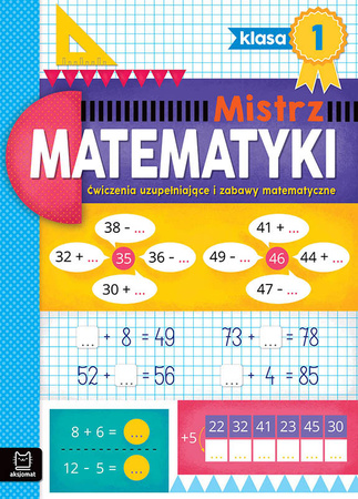 Mistrz matematyki klasa 1. Ćwiczenia uzupełniające i zabawy matematyczne 3811