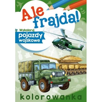 Ale frajda! Wykoloruj pojazdy wojskowe  70989