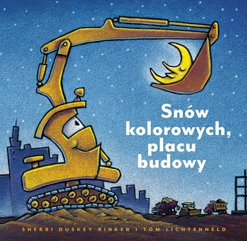 NASZA KSIĘGARNIA Snów kolorowych, placu budowy 39825