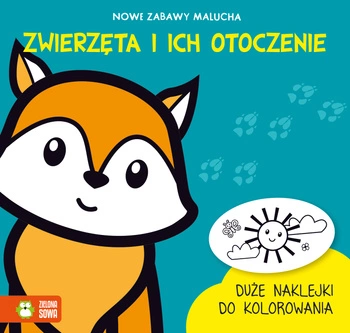 Nowe zabawy malucha. Zwierzęta i ich otoczenie 08867