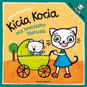 Kicia Kocia Ma braciszka