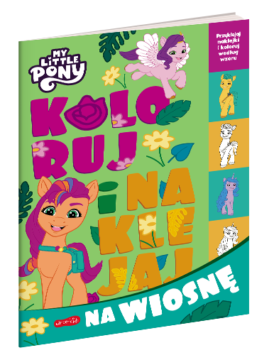 Koloruj i naklejaj My Little Pony Nowe pokolenie