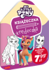 Książeczka kredeczka My Little Pony Nowe pokolenie